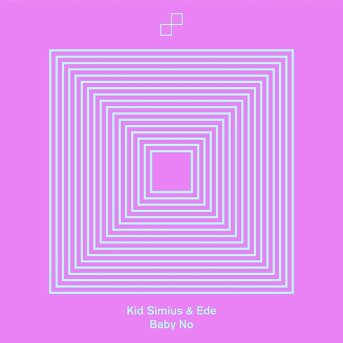 Kid Simius - Baby No [197338960943]